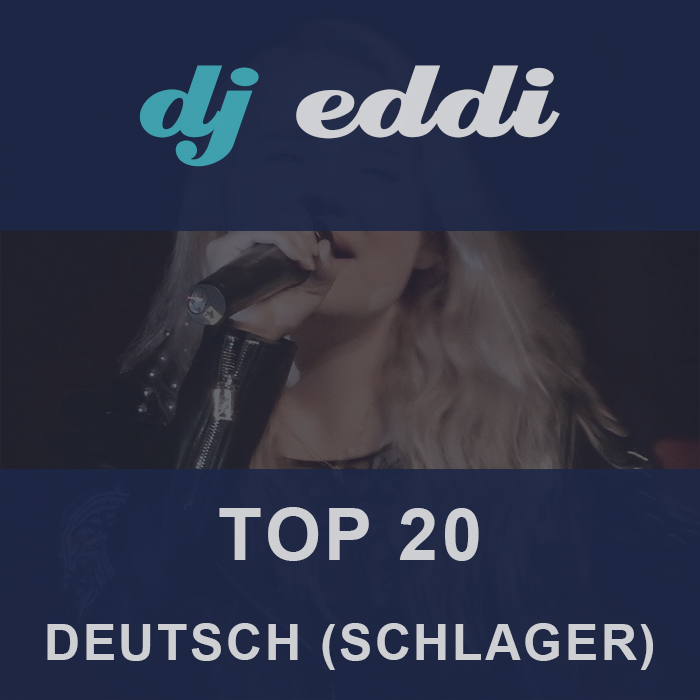 dj eddi - Cover Top 20 - Deutsch (Schlager)